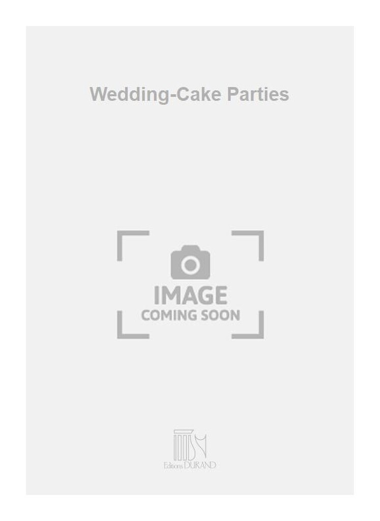 Wedding-Cake Parties